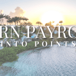 Turn Payroll Into Points – Running Payroll on a Credit Card for Travel Rewards Luxury tropical resort image representing how business owners can run payroll on a credit card to earn points and miles for travel